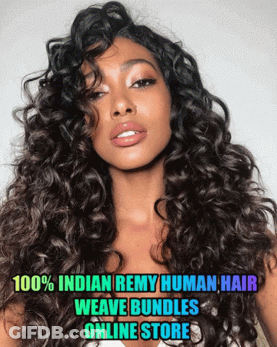 A Woman With Long Curly Hair And The Words 100 % Indian Remy Human Hair Weave Bundles Online Store Below Her GIF