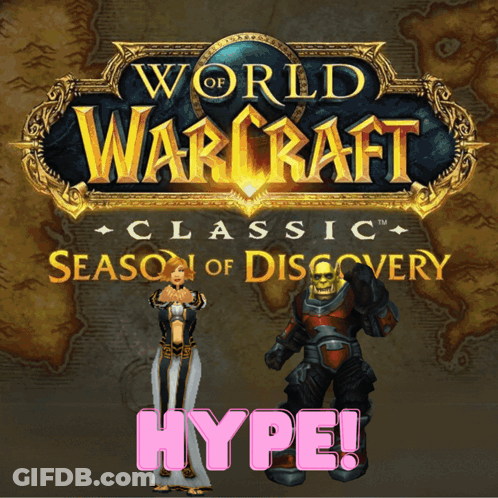 A World Of Warcraft Classic Season Of Discovery Hype Poster GIF