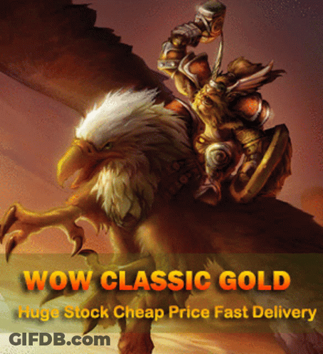 A Wow Classic Gold Huge Stock Cheap Price Fast Delivery Poster GIF