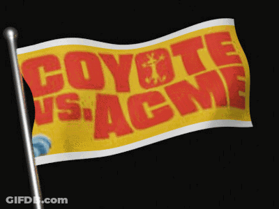 A Yellow And Red Flag That Says Coyote Vs. Acme GIF