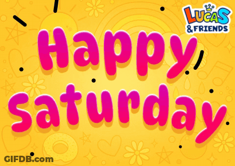 A Yellow Background With The Words Happy Saturday Written In Pink GIF
