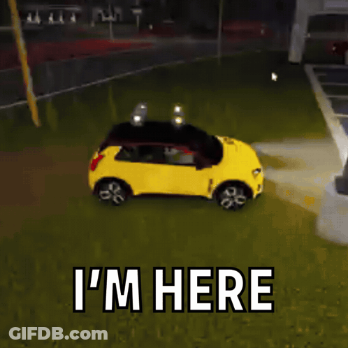 A Yellow Car Is Parked Next To A Red Car With The Words I 'M Here GIF
