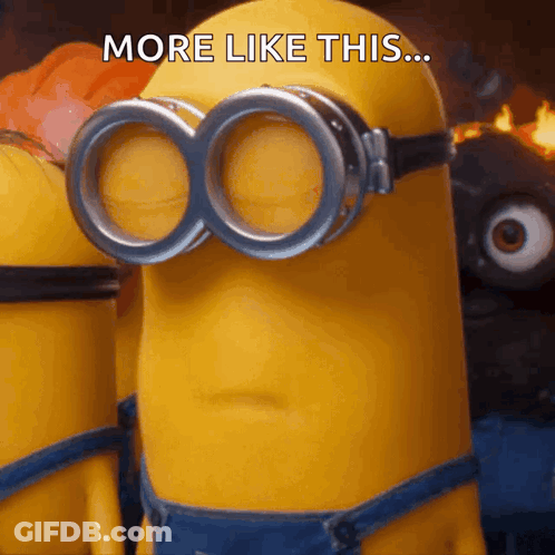 A Yellow Minion Wearing Goggles With The Words More Like This GIF