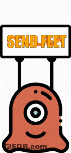 A Yellow Monster Is Holding A Sign That Reads Send Feet GIF