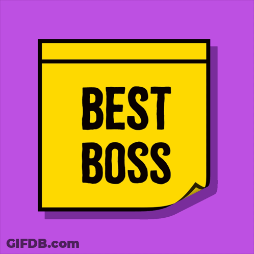 A Yellow Note That Says Best Boss On It GIF