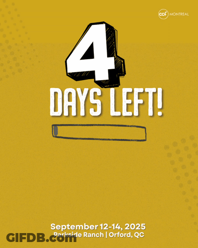 A Yellow Sign That Says 4 Days Left Beyond Sundays On It GIF