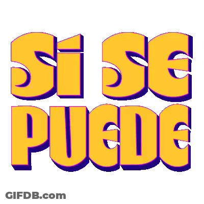 A Yellow Sign That Says Si Se Puede GIF