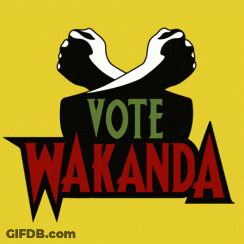 A Yellow Sign That Says Vote Wakanda With Two Hands Crossed GIF