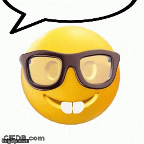 A Yellow Smiley Face Wearing Glasses And A Speech Bubble Above It GIF
