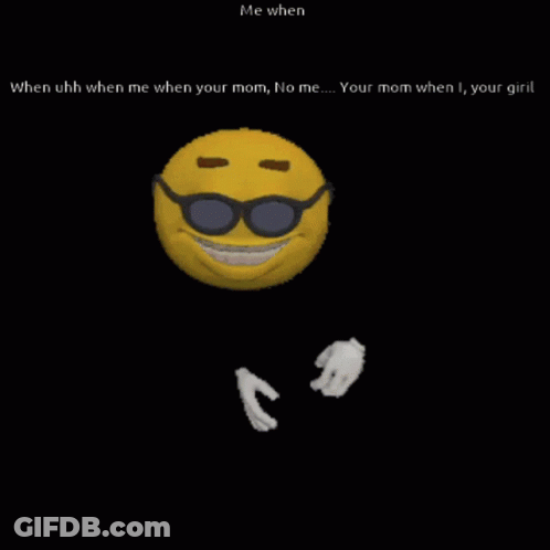 A Yellow Smiley Face Wearing Sunglasses And White Gloves With The Words Me When Below It GIF