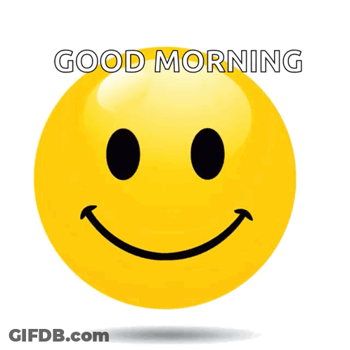 A Yellow Smiley Face With The Words " Good Morning " Below It GIF