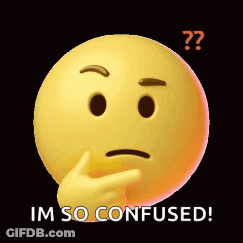 A Yellow Smiley Face With The Words Im So Confused GIF