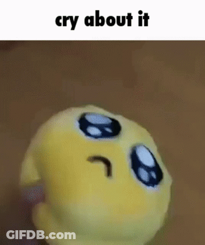 A Yellow Stuffed Animal With A Sad Face And The Words Cry About It Above It . GIF