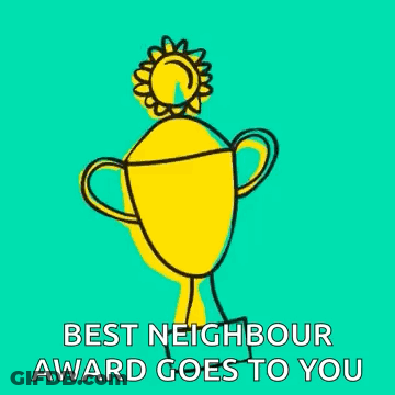 A Yellow Trophy With A Sun On Top Of It And The Words `` Best Neighbour Award Goes To You '' . GIF