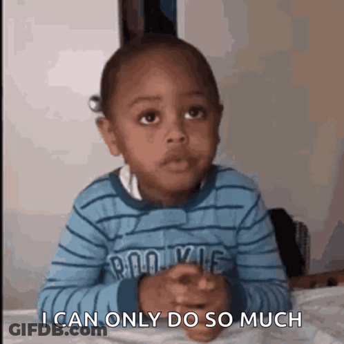 A Young Boy Is Sitting At A Table With His Hands Folded And Says I Can Only Do So Much GIF