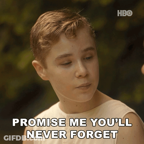 A Young Boy Says " Promise Me You 'Ll Never Forget " In A Hbo Ad GIF