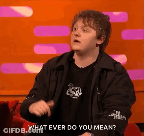 A Young Man In A Black Jacket Says What Ever Do You Mean GIF