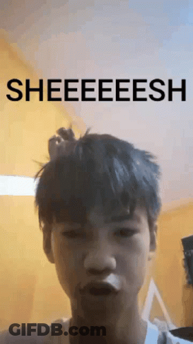 A Young Man Is Making A Funny Face With The Words Sheeeeesh Above Him GIF
