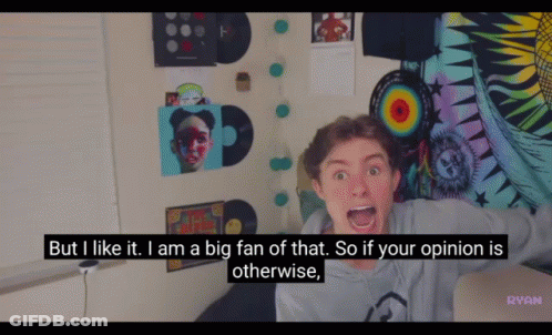 A Young Man Is Screaming In A Room With The Words But I Like It I Am A Big Fan Of That Otherwise GIF