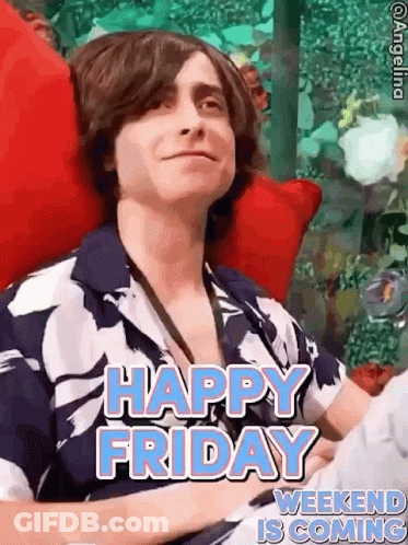 A Young Man Is Sitting In A Chair With The Words Happy Friday Weekend Is Coming Above Him . GIF
