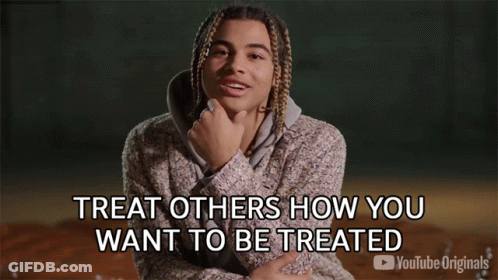 A Young Man Says Treat Others How You Want To Be Treated On Youtube Originals GIF