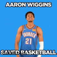 Aaron Wiggins Is A Thunder Basketball Player And He Saved Basketball GIF