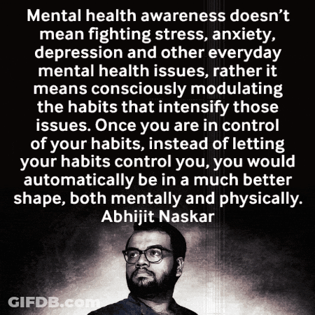 Abhijit Naskar Quote On Mental Health GIF