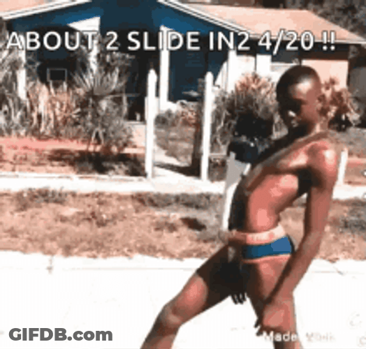 About 2 Slide In 420 Funny Meme GIF