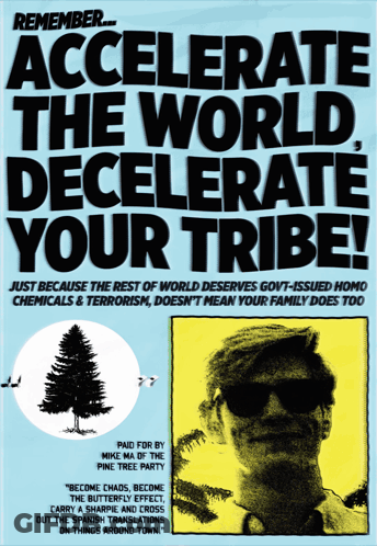 Accelerate The World Accelerate Your Tribe GIF