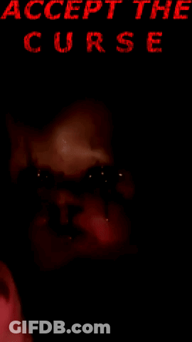 Accept The Curse Poster Creepy Face GIF