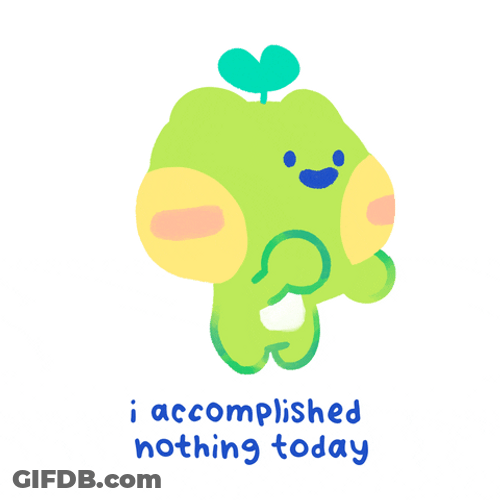 Accomplished Nothing Today Cute Frog GIF