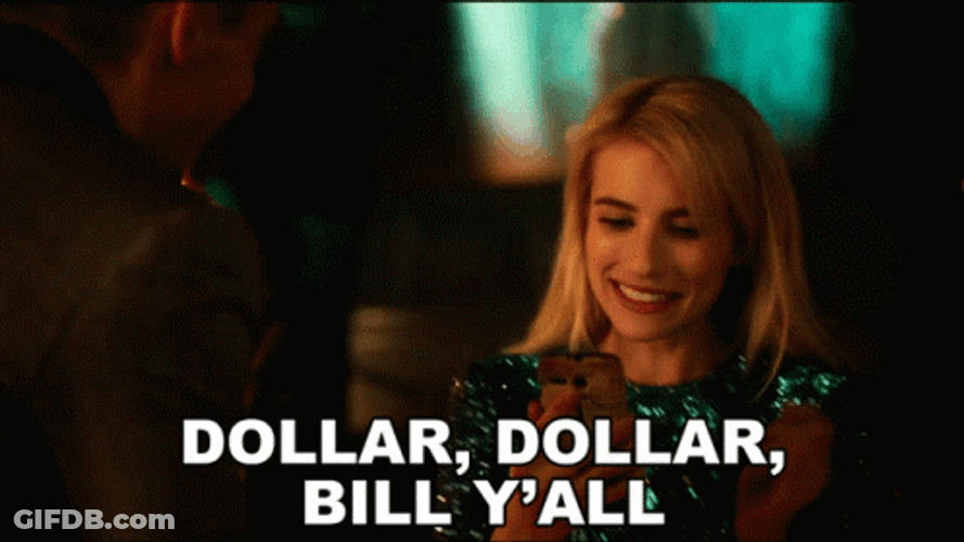Actress Emma Roberts He Got Money Reaction GIF