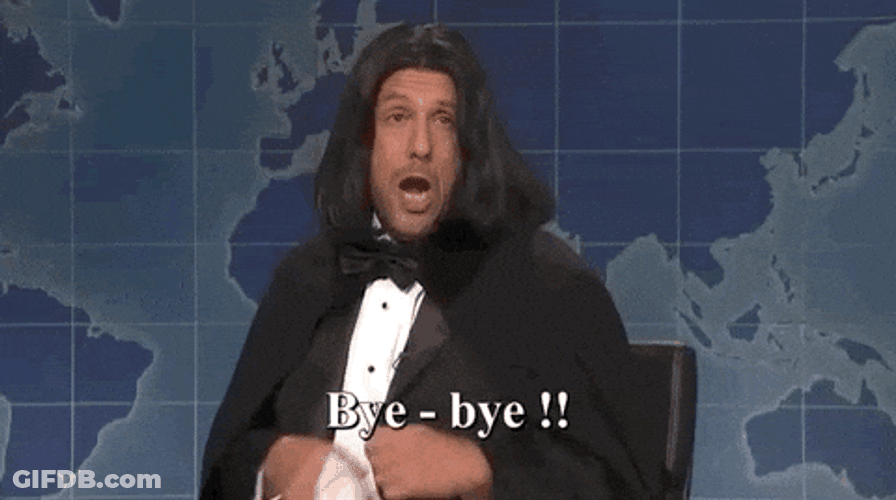 Adam Sandler Bye Bye Meme GIF