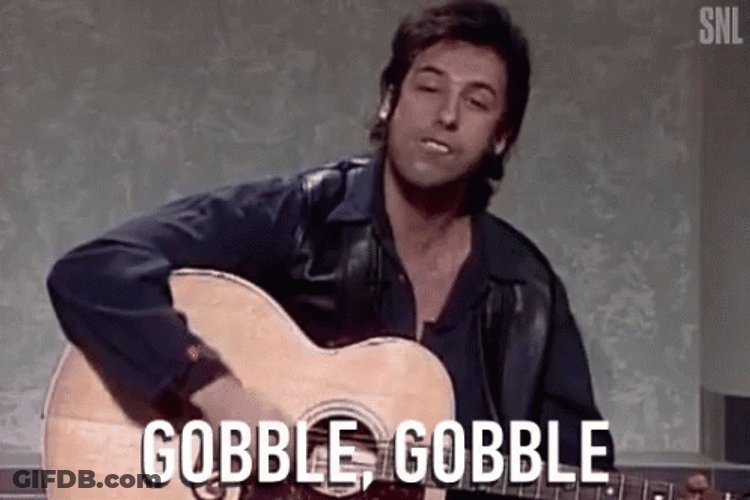 Adam Sandler Gobble Gobble GIF