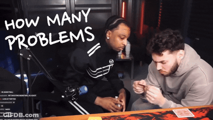 Adin Ross How Many Problems You Got GIF