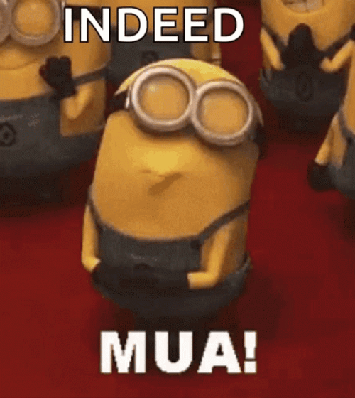 Adorable Minions Indeed Mua GIF