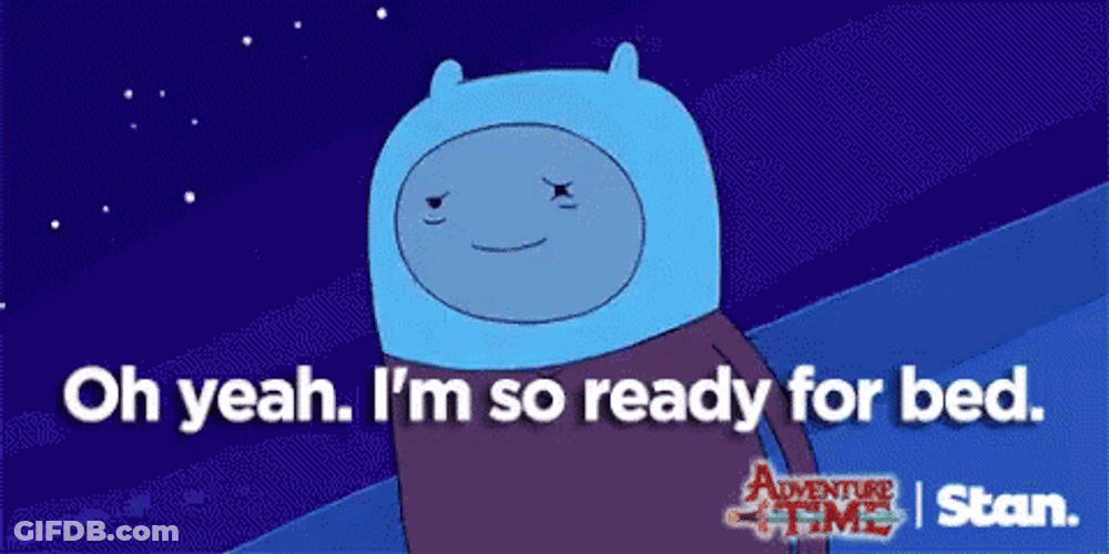 Adventure Time Finn And Jake I'm So Ready To Sleep GIF