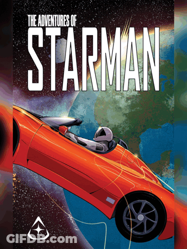 Adventures Of Starman Poster Man In Car GIF