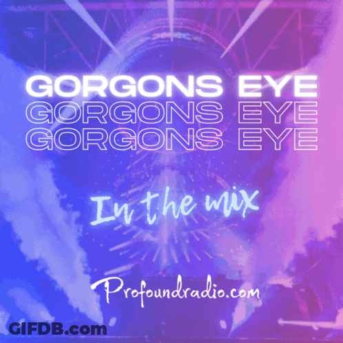 Advertisement For Gorgons Eye In The Mix GIF