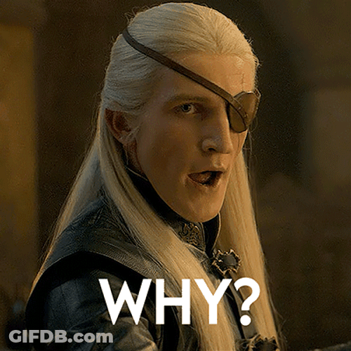 Aemond Targaryen Why GIF