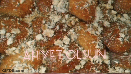 Afiyet Olsun Food Close Up GIF