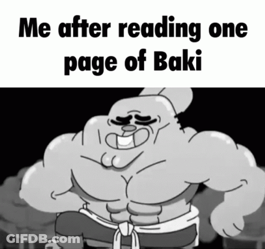 After Reading Baki Hanma GIF