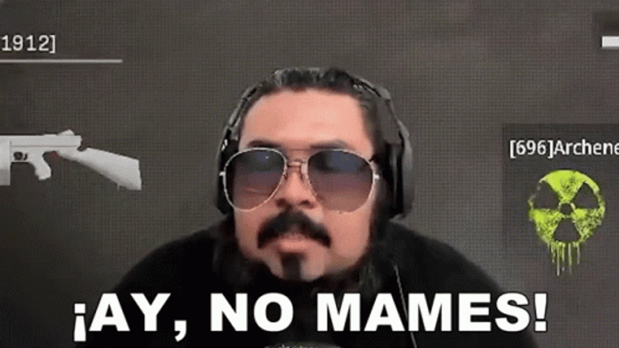 Agbean3r Ay No Mames Reaction GIF