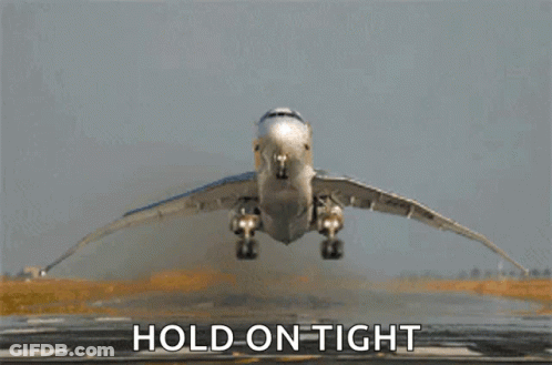 Airplane Taking Off Saying Hold On Tight GIF