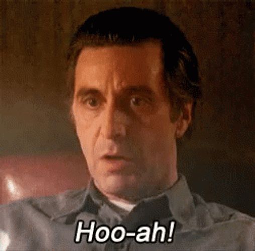Al Pacino Saying Hoo-Ah GIF