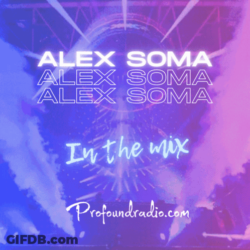 Alex Soma In The Mix Poster GIF