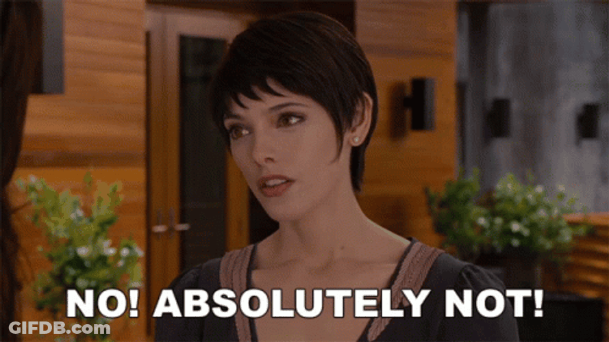 Alice Cullen No Absolutely Not GIF