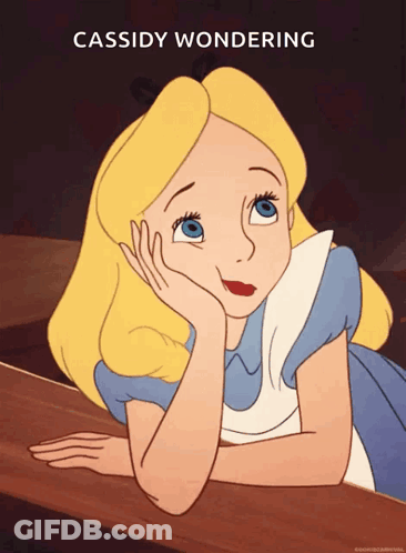 Alice In Wonderland Cassidy Wondering GIF