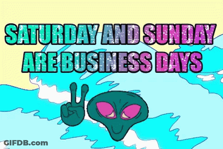 Alien Business Working Saturday GIF