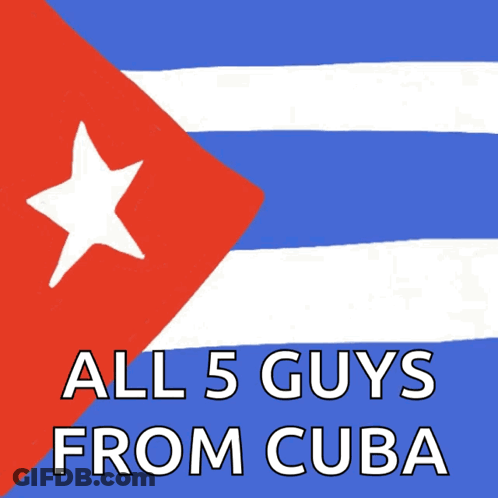 All 5 Guys From Cuba Poster GIF